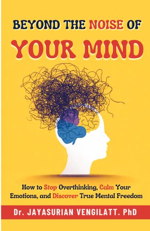 Beyond the Noise of Your Mind