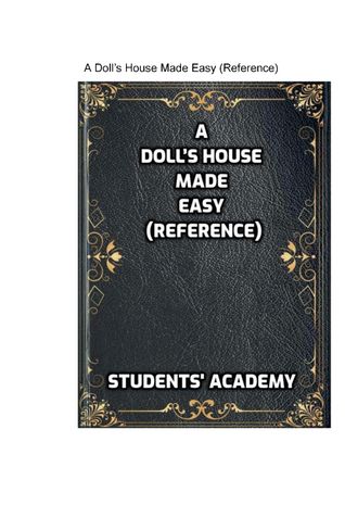 A Doll’s House Made Easy (Reference)