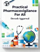 PRACTICAL PHARMACOVIGILANCE FOR ALL
