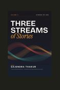 THREE STREAMS OF STORIES VOLUME II
