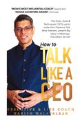 How to TALK LIKE A CEO