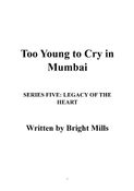 Too Young to Cry in Mumbai