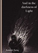 And in the Darkness of Light