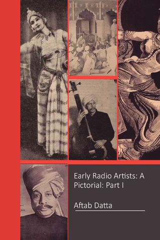 Early Radio Artists: A Pictorial: Part I