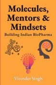 Molecules, Mentors & Mindsets