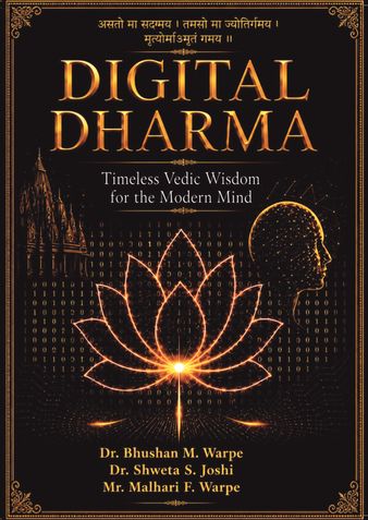 Digital Dharma: Timeless Vedic Wisdom for the Modern Mind