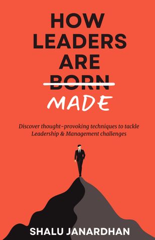 HOW LEADERS ARE MADE
