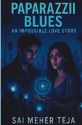 PAPARAZI BLUES: AN IMPOSSIBLE LOVE STORY