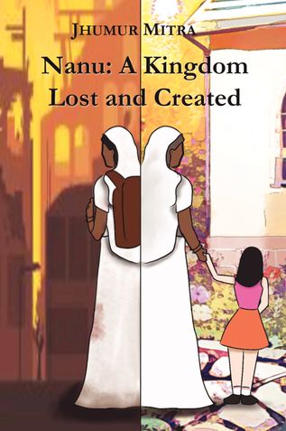 Nanu: A Kingdom Lost and Created