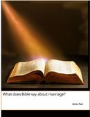 What does Bible say about marriage?