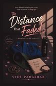 The Distance That Faded