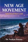 New Age Movement: Spiritual but Lost