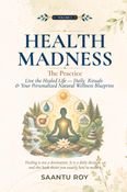 Health Madness, Volume 3: The Practice
