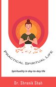 Practical Spiritual Life
