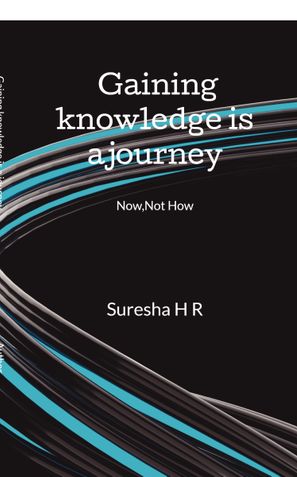 Gaining knowledge is a journey