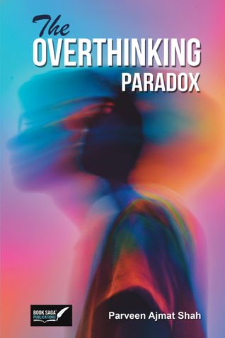 The Overthinking Paradox