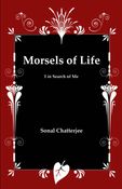Morsels of Life