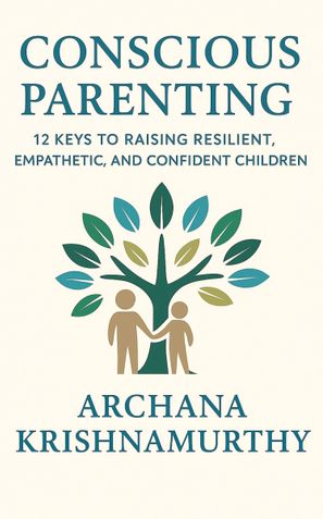 Conscious Parenting