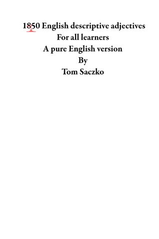 1850 English descriptive adjectives  For all learners  A pure English version