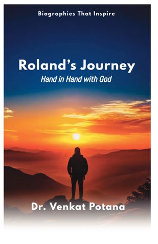 Roland’s Journey: Hand in Hand with God