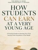 How Students Can Earn Money at a Young Age