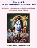 Shiva Book 2: THE SACRED HYMNS OF LORD SHIVA
