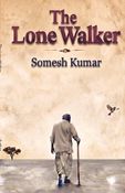 The Lone Walker