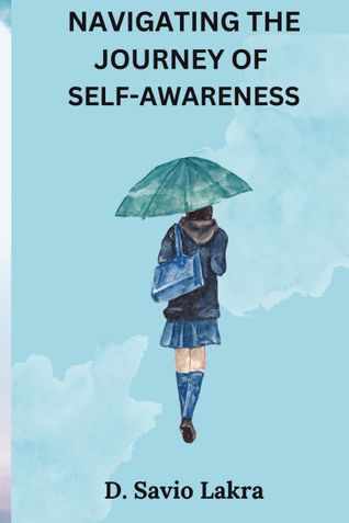 Navigating the Journey of Self-Awareness