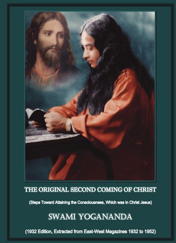 The Original Second Coming of Christ (1932 Edition)