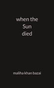 when the Sun died