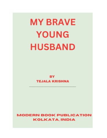 My Brave Young Husband- Romantic Novel