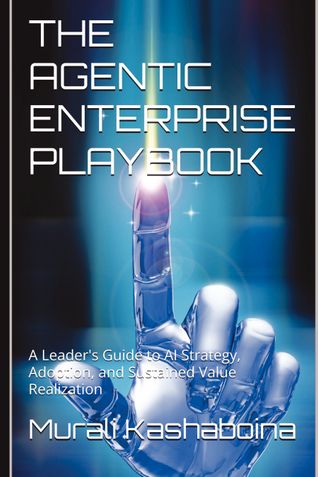THE AGENTIC ENTERPRISE PLAYBOOK