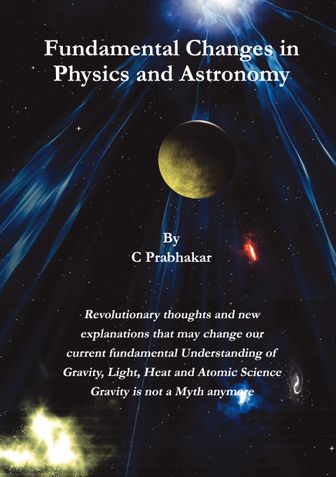 Fundamental Changes in Physics and Astronomy