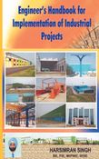 ENGINEER’S HANDBOOK FOR IMPLEMENTATION OF INDUSTRIAL PROJECTS