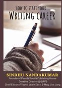 HOW TO START YOUR WRITING CAREER