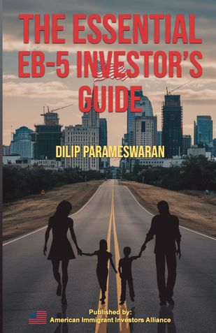 The Essential EB-5 Investor's Guide