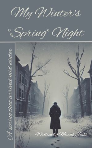 My Winter's Spring Night
