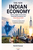 THE NEW INDIAN ECONOMY: Reforms, Digital Transformation, Sustainable Development and Viksit Bharat 2047