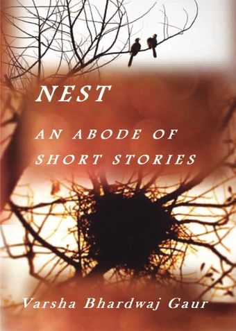 Nest An Abode of Short Stories