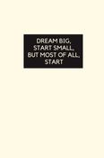 Productivity Planner - Dream Big, Start Small!