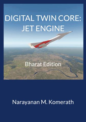 Digital Twin Core: Jet Engine. Bharat Edition