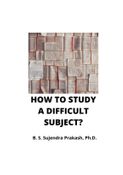 How to study a difficult subject?