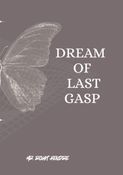 Dream Of Last Gasp