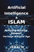 Artificial Intelligence and Islam