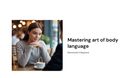 Mastering body language