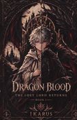 DRAGON BLOOD: THE LOST LORD RETURNS