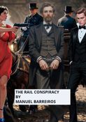 THE RAIL CONSPIRACY