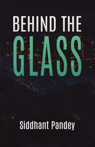 Behind the Glass