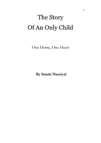 The Story Of An Only Child