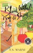 Blood, With A Drop of Sherry